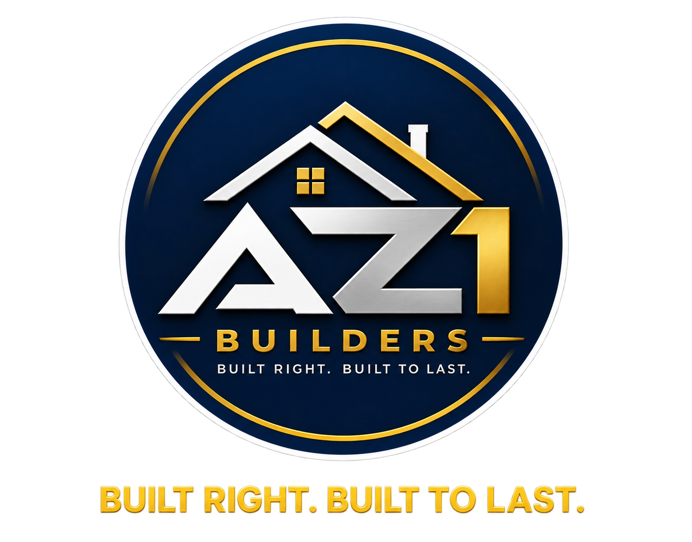 AZ1 Builders — Built Right. Built to Last.
